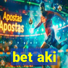 bet aki